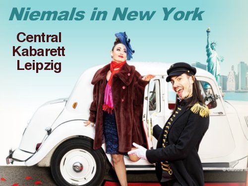 Musikkom�die Niemals in New York - Termine, Preise und Tickets